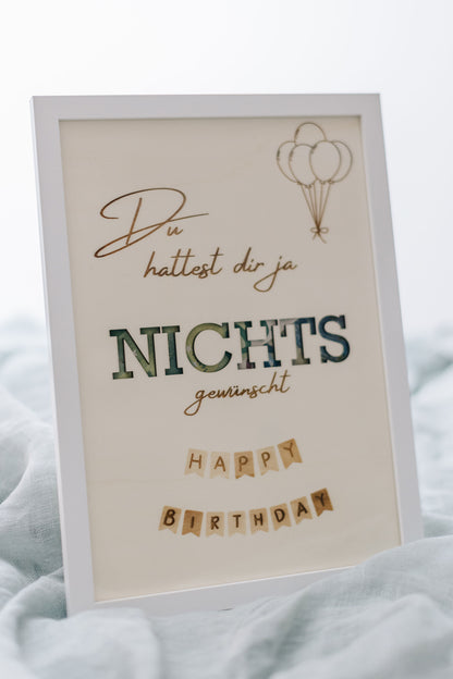 Geschenk zum Geburtstag | Geldgeschenk | personalisiertes Geburtstagsgeschenk | NICHTS zum Geburtstag | Happy Birthday | personalisierbar