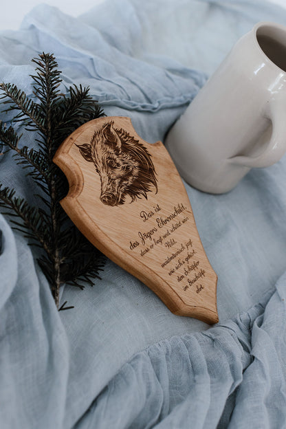Ehrenschild | Trophäenschild | Es ist des Jägers Ehrenschild | Geschenk für Jäger | Massivholz | Rehbock | Gams | Wildschwein | Hirsch | personalisierbar