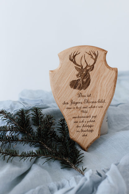 Jägers Ehrenschild Spruch graviert auf massiver Eiche Hirsch – handgefertigt Niederbayern